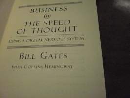 Business @ The Speed of Thought . Using a Digital Nervous System