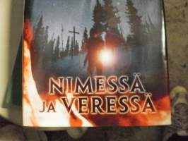 Nimessä ja veressä