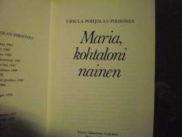 Maria, kohtaloni nainen