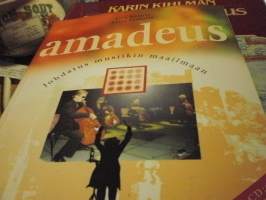 Amadeus. Johdatus musiikin maailmaan