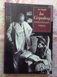 Isa Gripenberg -Aatelisnaisen tarina