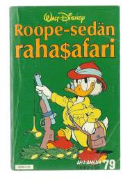 Aku Ankan taskukirja 1985 nr 79 / Roope-sedän rahasafari