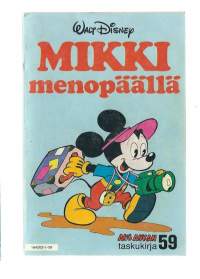 Aku Ankan taskukirja 1981 nr 59 / Mikki menopäällä