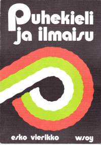 Puhekieli ja ilmaisu, 1972.