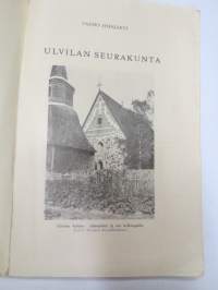 Ulvilan seurakunta - historiikki 1932 -history of Ulvila parish