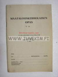 Maatalouskerholaisen Opas vihannesviljelys