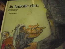 Ja kaikille riitti