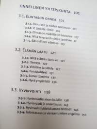 Onnellisuuden opas - Suorasukainen ja selkeä näkemys onnellisuudesta ja miksi me jäämme sitä vaille -happiness in life