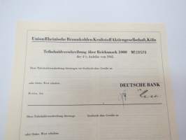 Union Rheinische Braunkohlen Kraftstoff AG, Köln 1 000 Rm 4% Teilschuldverschreibung Nr 20570, 1942 -velkakirja / loan certificate
