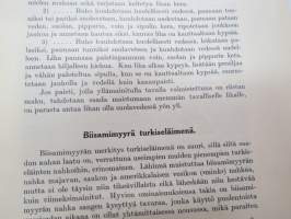 Biisamimyyrä (Fiber Zibethicus), kirjassa runsaasti merkintöjä ja irtoliuskoja jokunen - lienee jonkun tutkijan käytössä ollut kappale? V. Korvenkontio?