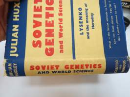 Soviet genetics and World science - Lysenko and the meaning of Heredity