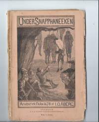 Under Snapphaneeken - Äfventyr från 1678 / I.O.Åberg