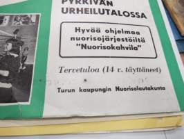 Nuorisoilta Rukouslauantaina 21.2.1959 Turun VPK / Pyrkivän urheilutalo - Tervetuloa 14. täyttäneet - Turun kaupungin nuorisolautakunta -juliste / poster