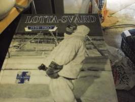 Lotta-Svärd 1939-1940 - Kuvia ja kuvauksia Suomen sodasta.