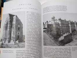 Intia - Kaupunkeja, kulttuureja, historiaa