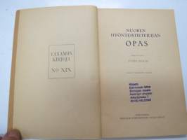 Nuoren hyönteistieteilijän opas, tekijän omiste Tohtori E. Bergroth´ille -insects quide for youngters