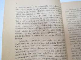 Nuoren hyönteistieteilijän opas, tekijän omiste Tohtori E. Bergroth´ille -insects quide for youngters