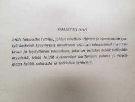Mitä tytön tulee tietää - Puritaskirjasto I, &quot;hämykeskustelujen&quot; muotoon rakennettu valistuskirja