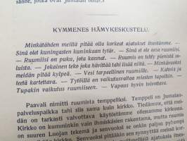 Mitä tytön tulee tietää - Puritaskirjasto I, &quot;hämykeskustelujen&quot; muotoon rakennettu valistuskirja