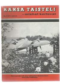 Kansa Taisteli 1974 nr 5 (kannessa lentokone Blenheim), Erkki Kemppi: Sotamiehen sotaa (JR 1) selkeät kuvat Juustilan sulku sekä Tammisuon asema, Erkki Innola: