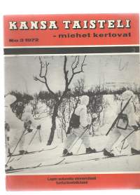 Kansa taisteli 1972 nr 3 / Lapin sotureita, taistelulähettinä Kollaalla, Sallan-Kantalahden kaukopartiossa,  iskujoukko Hangon rintamalla, Summan taistelu