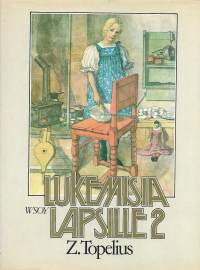 Lukemisia lapsille osat 1 ja 2