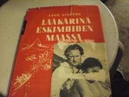 Lääkärinä eskimoiden maassa