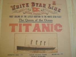 Titanic juliste, painettu vanhalle paperille. Koko noin 21,5 cm x 28 cm. Hieno esim. lahjaksi ja/tai kehystettynä. Katso myös muut kohteeni.