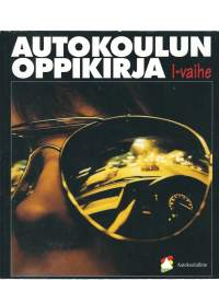 Autokoulun oppikirja : I-vaihe / toimittanut Tapani Rintee ; kuvitus: Risto Almonkari ja Tapani Rintee.