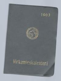 Virkamieskalenteri 1963   - kalenteri merkintöjä