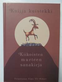 Kuijja kuistekki - Kiikoisten murteen sanakirja