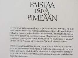 Paistaa päivä pimeään