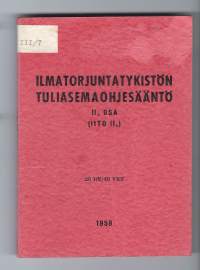 Ilmatorjuntatykistön tuliasemaohjesääntö II osa   1957 kuvitettu