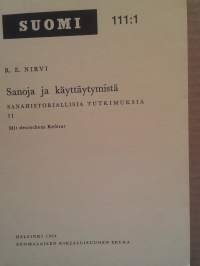 Sanoja ja käyttäytymistä - Sanahistoriallisia tutkimuksia II