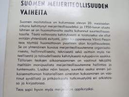 Suomen meijeriteollisuuden vaiheita -dairy industry in Finland