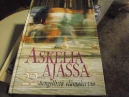 Askelia ajassa. 22 hengellistä elämänkertaa