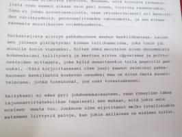 Vanhan tullitien varrelta - julkaisematon käsikirjoitus noin 35 vuoden uralta 1957 - noin 1990-luvun alkuun tullihallinnon palveluksessa, kirjoittanut kemisti