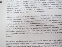 Vanhan tullitien varrelta - julkaisematon käsikirjoitus noin 35 vuoden uralta 1957 - noin 1990-luvun alkuun tullihallinnon palveluksessa, kirjoittanut kemisti