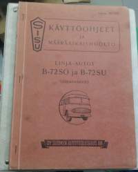 Sisu käyttöohjeet ja määräaikaishuolto Linja-autot B-72SO ja B-72SU (Alipainejarrut) Julkaisu 50 / 359