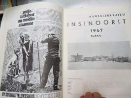 Insinöörit 1967 - Turun Teknillinen Oppilaitos -vuosikirja / yearbook