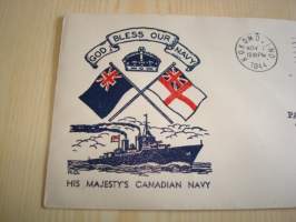 God Bless Our Navy, His Majesty´s Canadian Navy, WWII, 2. maailmansota, 1944, USA, ensipäiväkuori, FDC, esim. lahjaksi. Katso myös muut kohteeni, minulla on