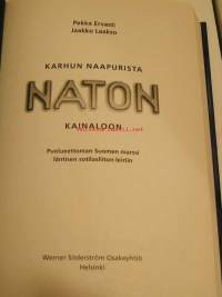 Karhun naapurista Natoon