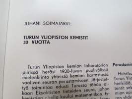 Turun yliopiston kemsitit ry 30 vuotta -historiikki -history of chemists of University of Turku