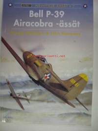 Osprey hävittäjä-ässät 7 - Bell P-39  Airacobra -ässät