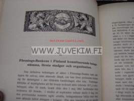 Förenings-Banken i Finland 1862-1919
