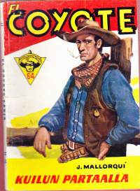 El Coyote 19569N:o 64 Kuilun partaalla