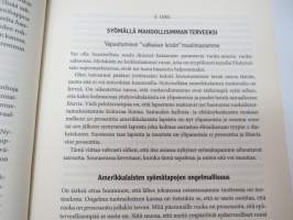 Parantavien ruokien opas. Luonnonmukaisia hoitokeinoja yli 80 yleiseen vaivaan -healing foods