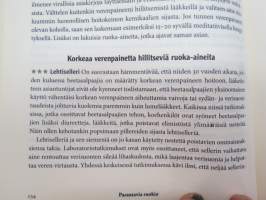 Parantavien ruokien opas. Luonnonmukaisia hoitokeinoja yli 80 yleiseen vaivaan -healing foods