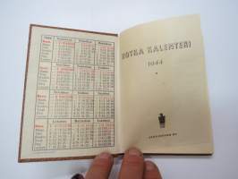 Kotka Kalenteri 1944 -almanakka, yleiskalenteri, jossa runsaasti artikkelita ja eri alojen toitoja, mm. kuvasivut &quot;Neuvostoliiton tavallisimpia lentokonetyyppejä&quot;