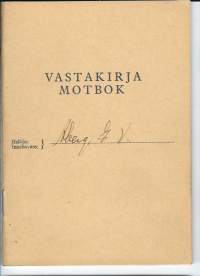 Merimiehen vastakirja 1954  alus Grunö / I Maskinmästare